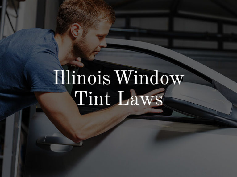 Illinois Window Tint Law Horwitz Horwitz & Associates