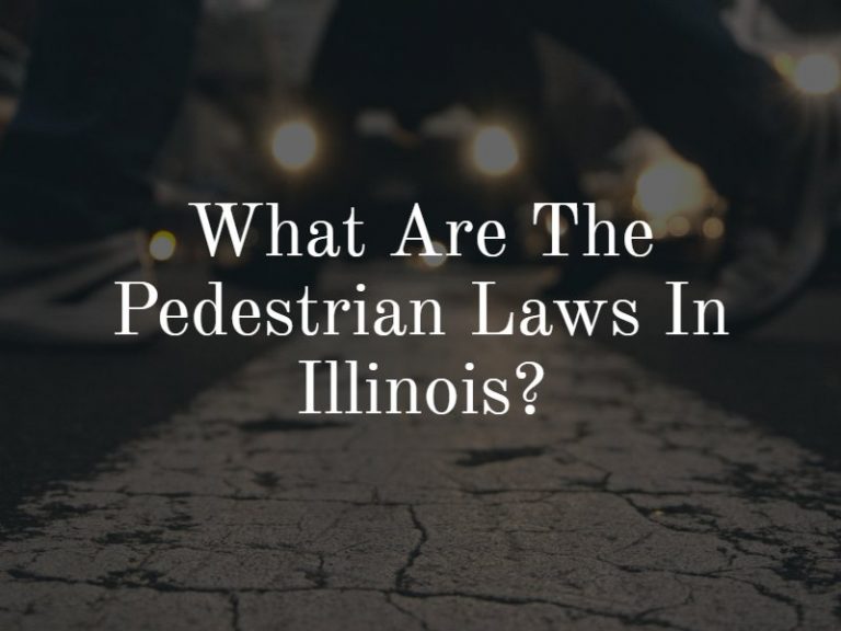 what-are-the-pedestrian-laws-in-illinois-faq